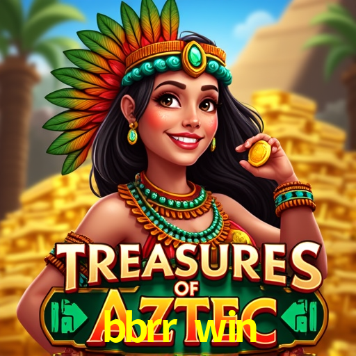 Tecnologia da Plataforma bbrr win